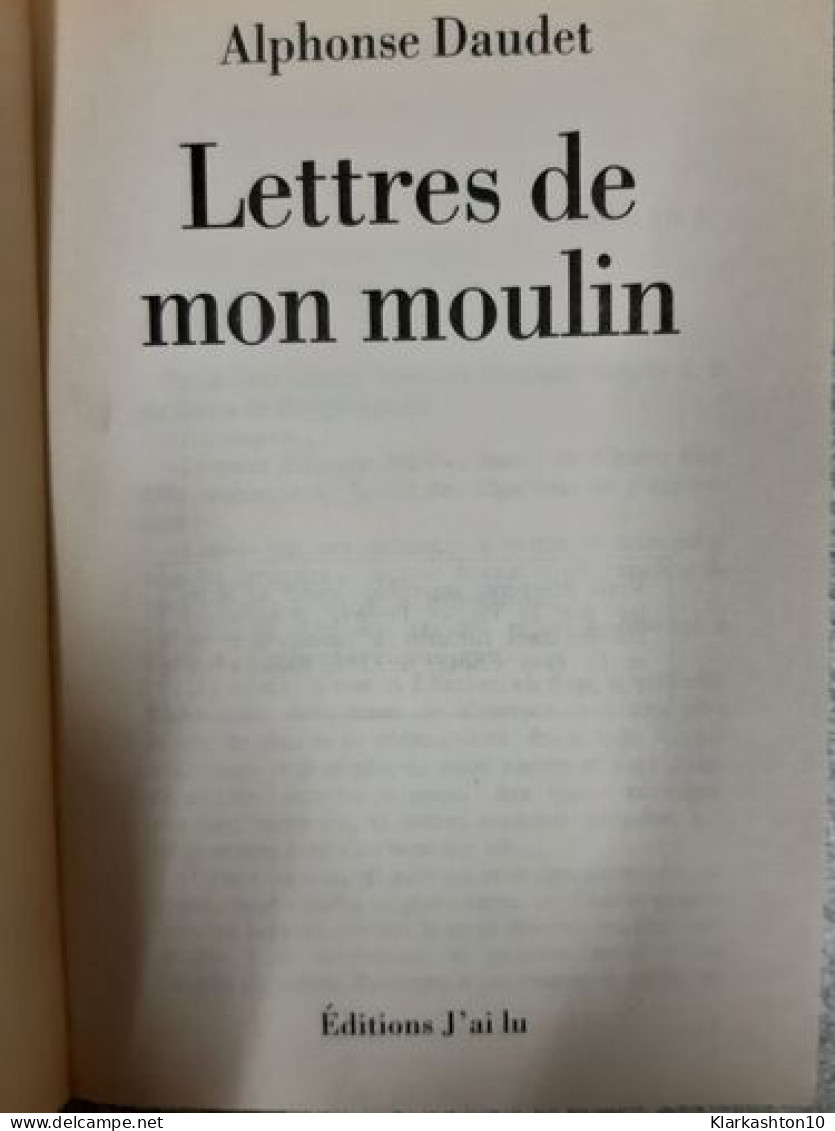 Lettres De Mon Moulin - Andere & Zonder Classificatie