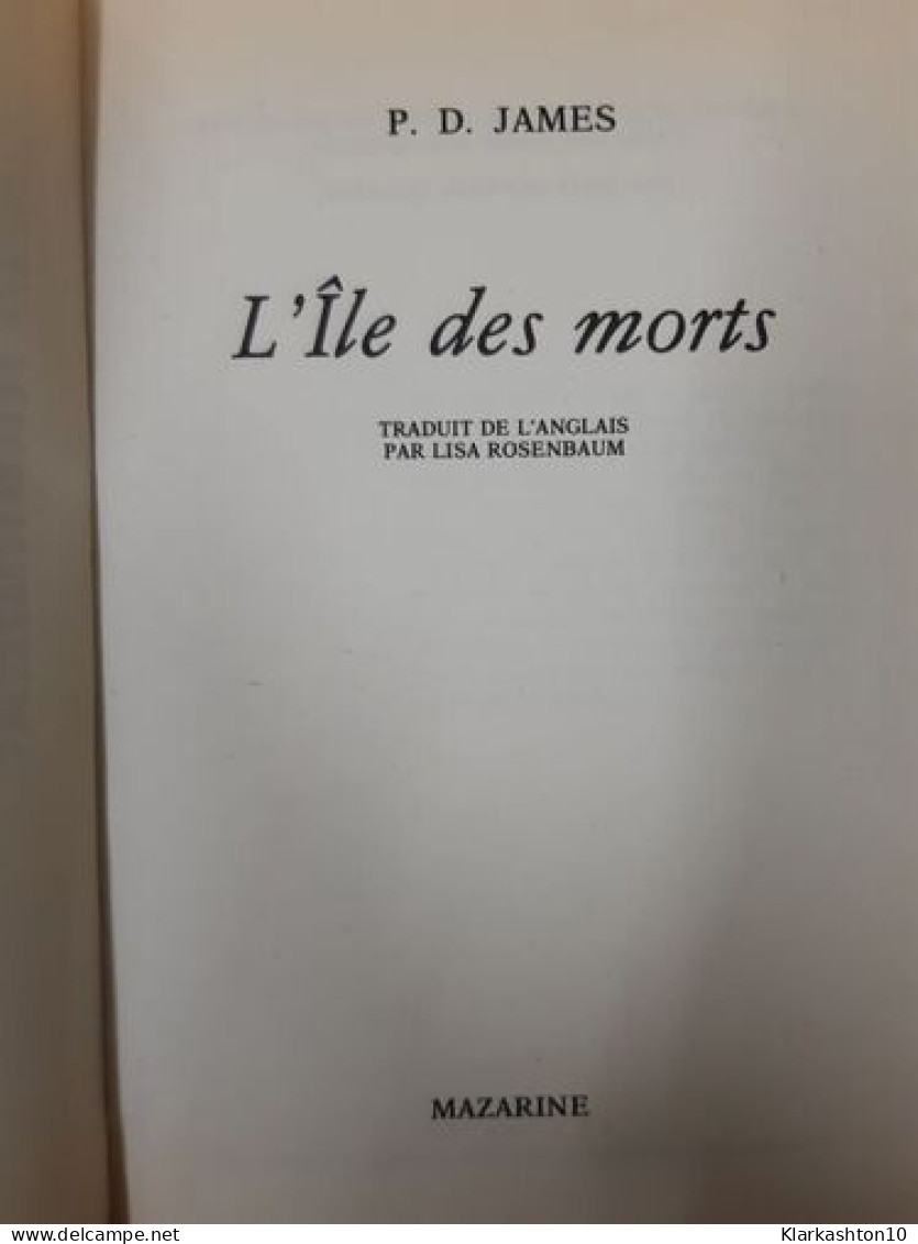 L'Île Des Morts - Andere & Zonder Classificatie