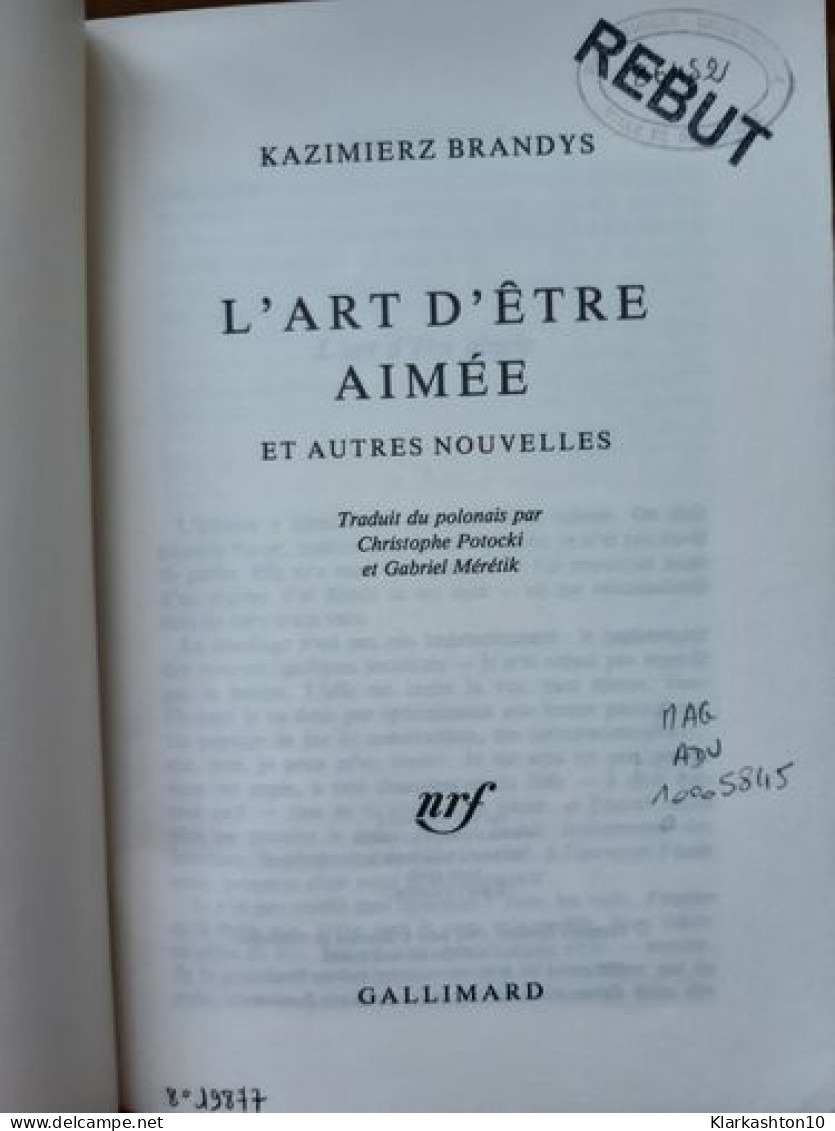 L'art D'être Aimée Et Autres Nouvelles - Other & Unclassified