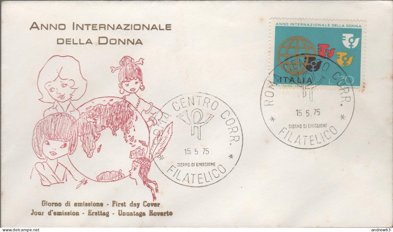 ITALIA - ITALIE - ITALY - 1975 - Anno Internazionale Della Donna - FDC - FDC