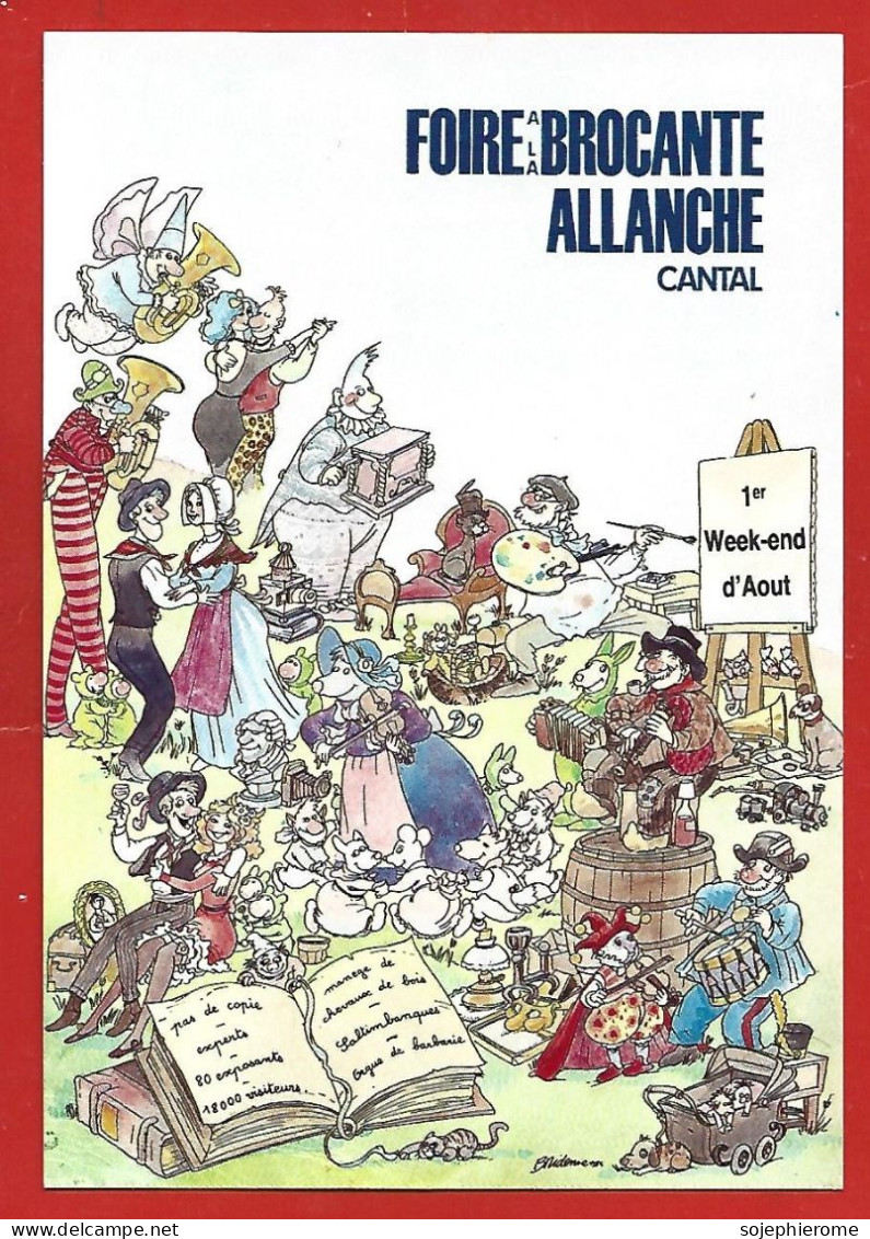 Allanche (15) Foire à La Brocante 1er Week-end D'août 2scans Saltimbanques Accordéon Trombones Violon Biniou échasses - Allanche