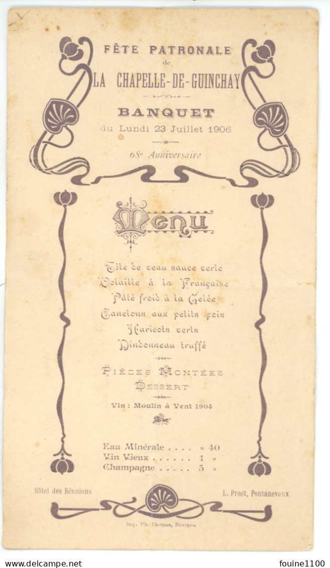 MENU Du Banquet De LA CHAPELLE DE GUINCHAY 71 Année 1906 Fait à L' Hôtel Des Réunions ( PROST ) à PONTANEVAUX - Menus