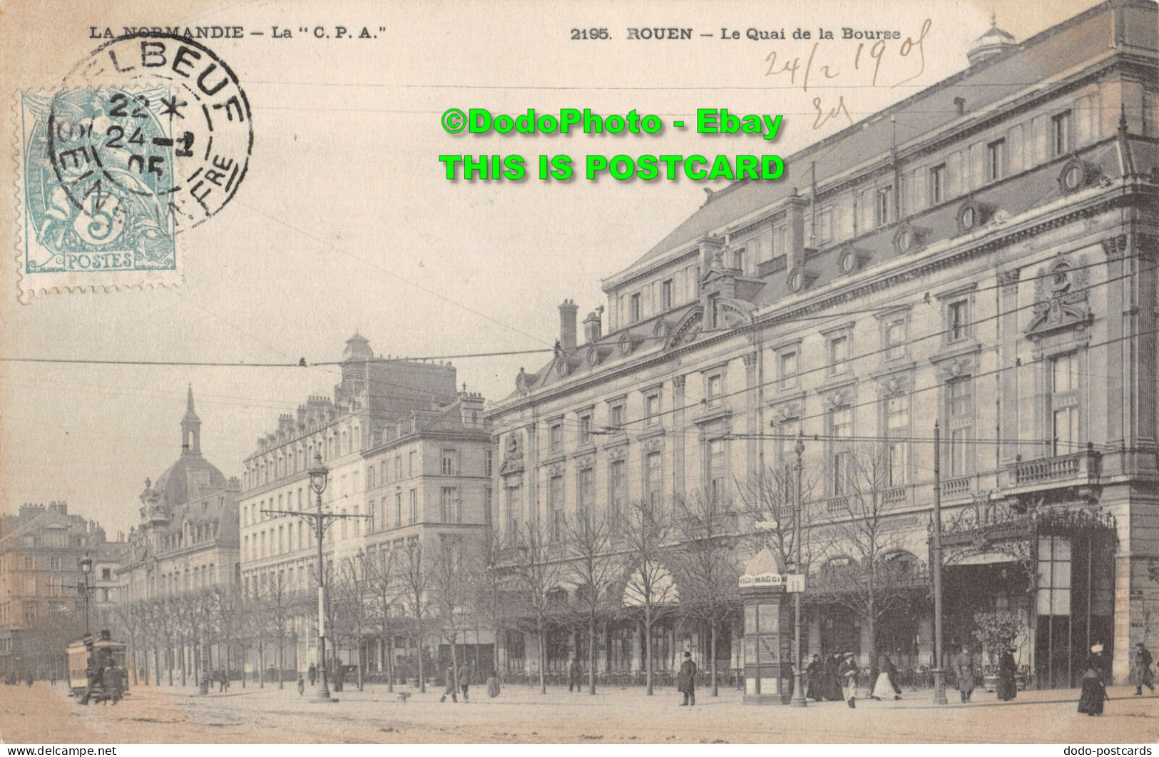 R413781 Rouen. Le Quai De La Bourse. La C. P. A. 1905 - World