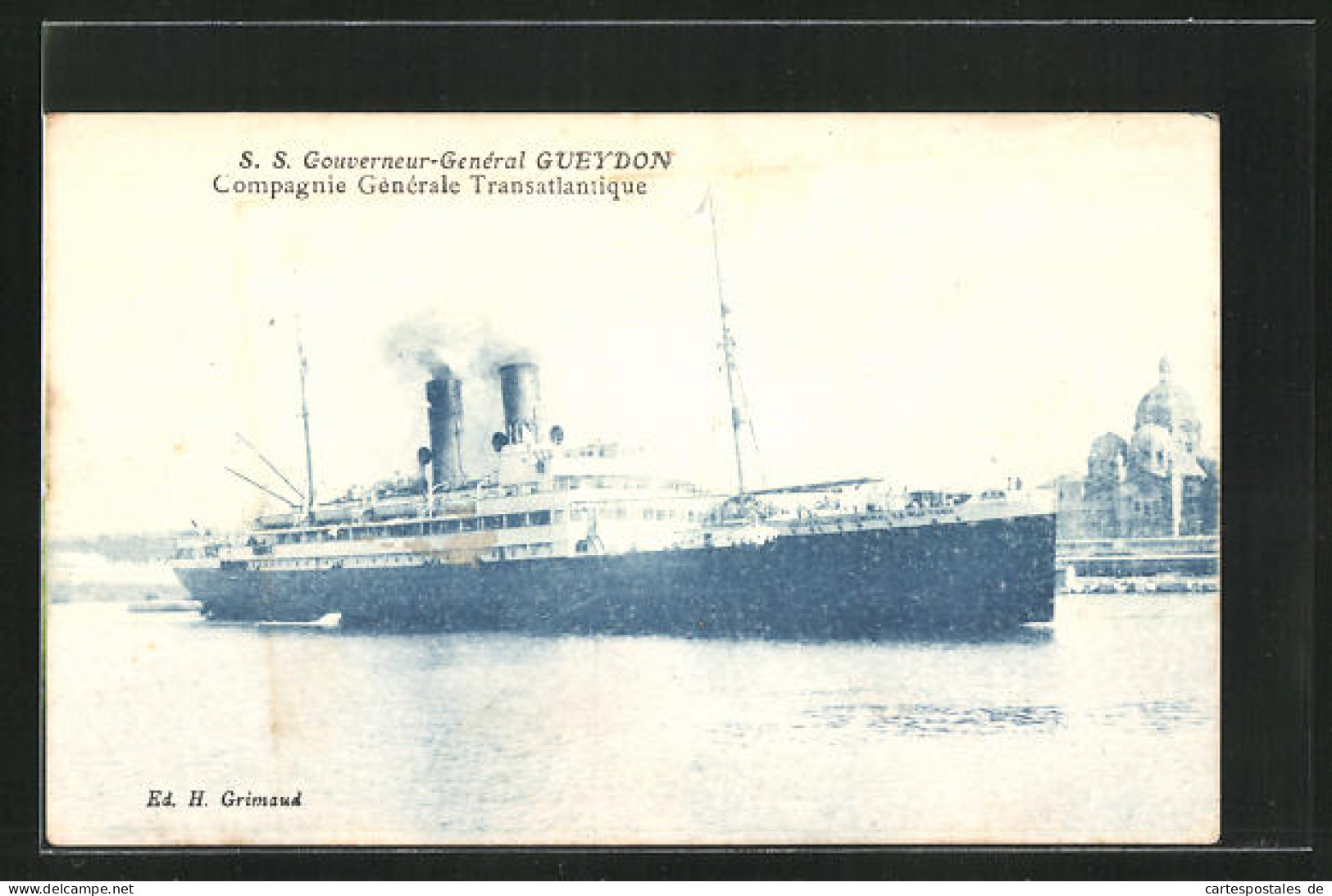 AK Passagierschiff S. S. Gouverneur Général Gueydon Erreicht Den Hafen  - Passagiersschepen