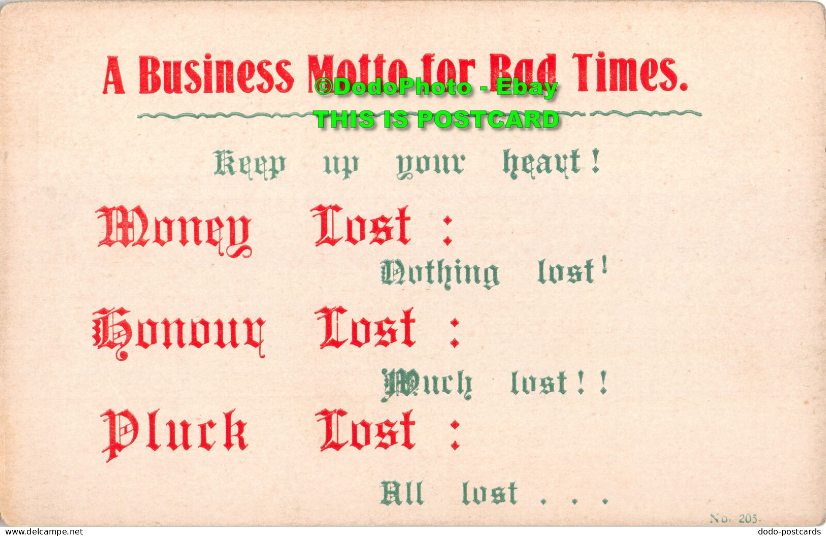 R413071 A Business Motto Fro Bad Times. Postcard - Monde