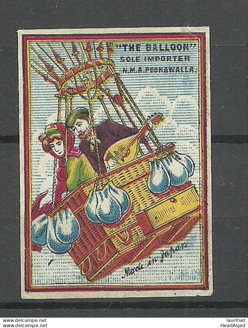 Unknown Vignette The BALLOON Sole Importer N.M.A. Poonawalla Advertising Poster Stamp (*) Made In Japan ? - Fesselballons