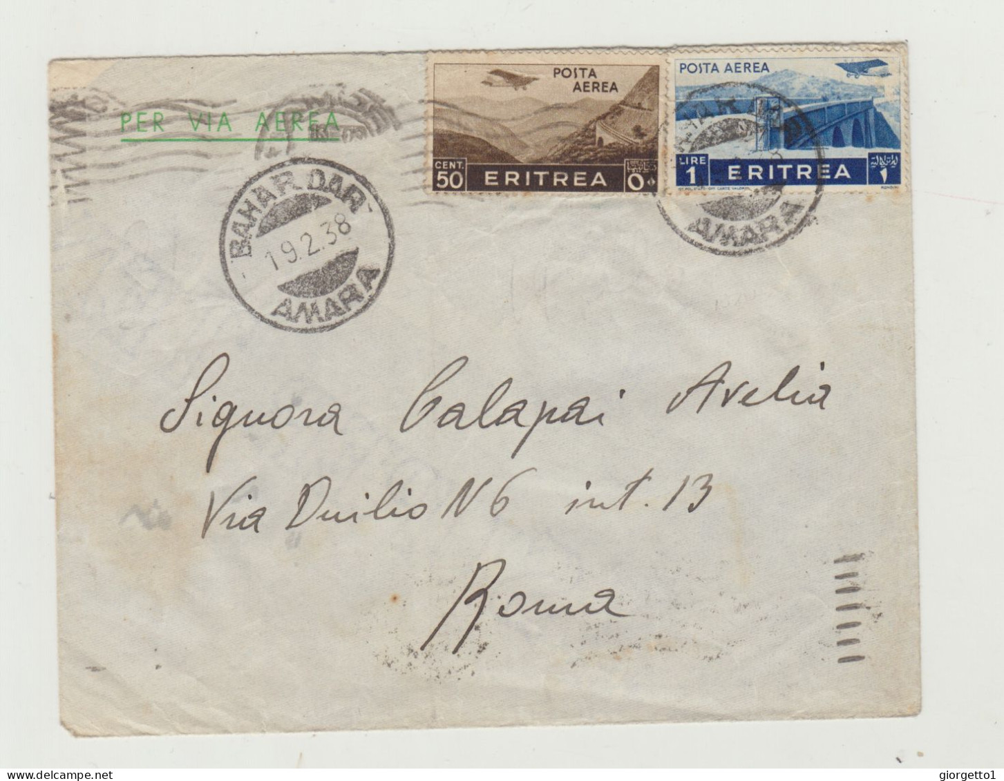 BUSTA SENZA LETTERA - POSTA AEREA - ERITREA - BAHAR DAR -AMARA DEL 1938 VERSO ROMA - XXI BATTAGLIONE COLONIALE WW2 - Marcofilie (Luchtvaart)