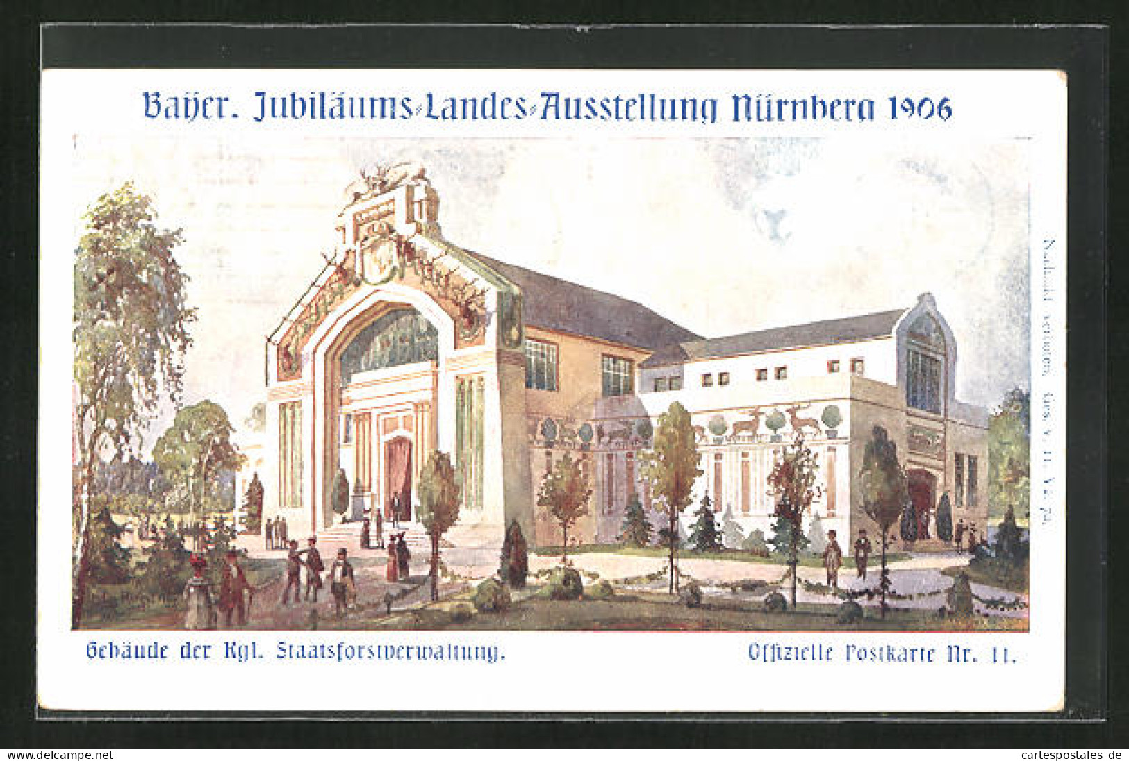 Künstler-AK Nürnberg, Bayer. Jubiläums-Landes-Ausstellung 1906, Gebäude Der Kgl. Staatsforstverwaltung  - Tentoonstellingen