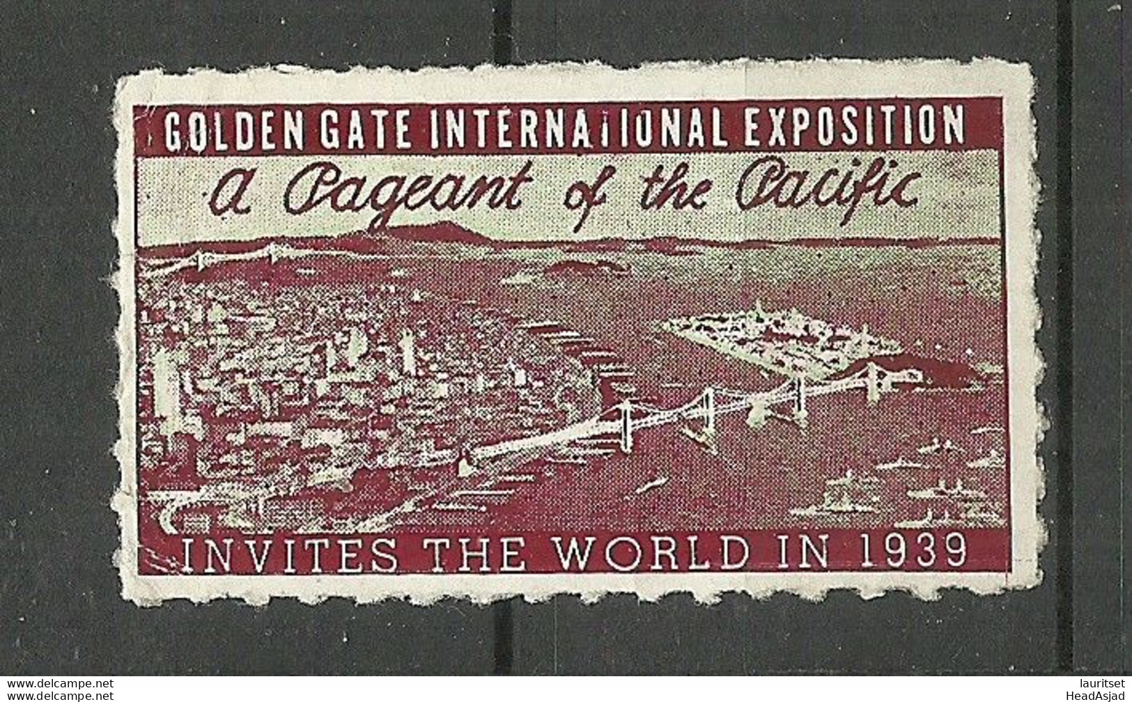 USA 1939 Golden Gate Int. Exhibition Vignette Werbemarke (*) - Erinnofilie