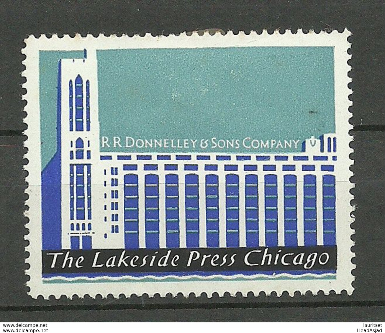 USA The Lakeside Press Chicago Vignette Advertising Stamp * - Cinderellas