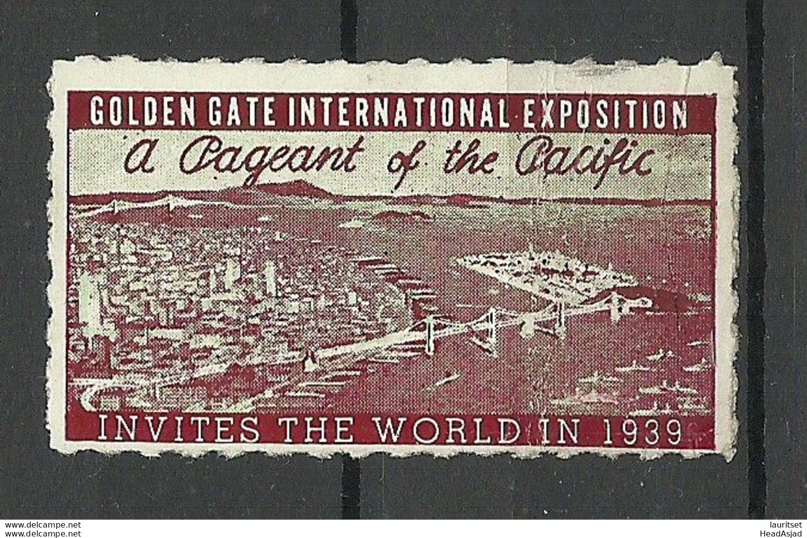 USA 1939 Golden Gate Int. Exhibition Vignette Werbemarke (*) - Erinnophilie