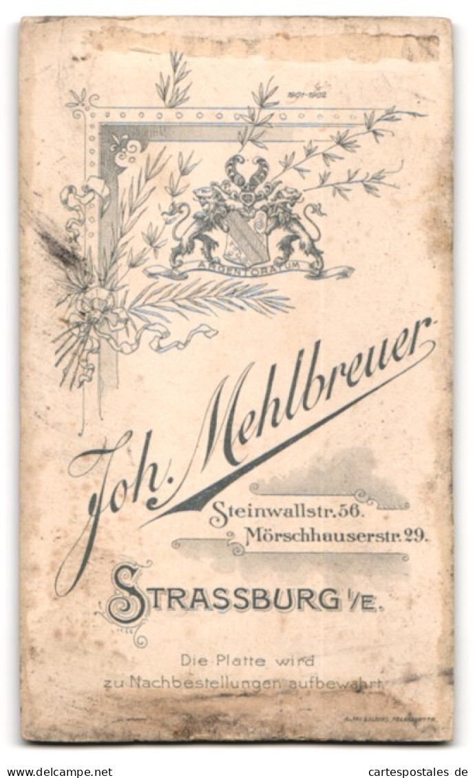 Photo J. Mehlbreuer, Strassburg I. E., Steinwallstr. 56, Portrait De Soldat En Uniforme 132 Avec Moustache  - Anonymous Persons