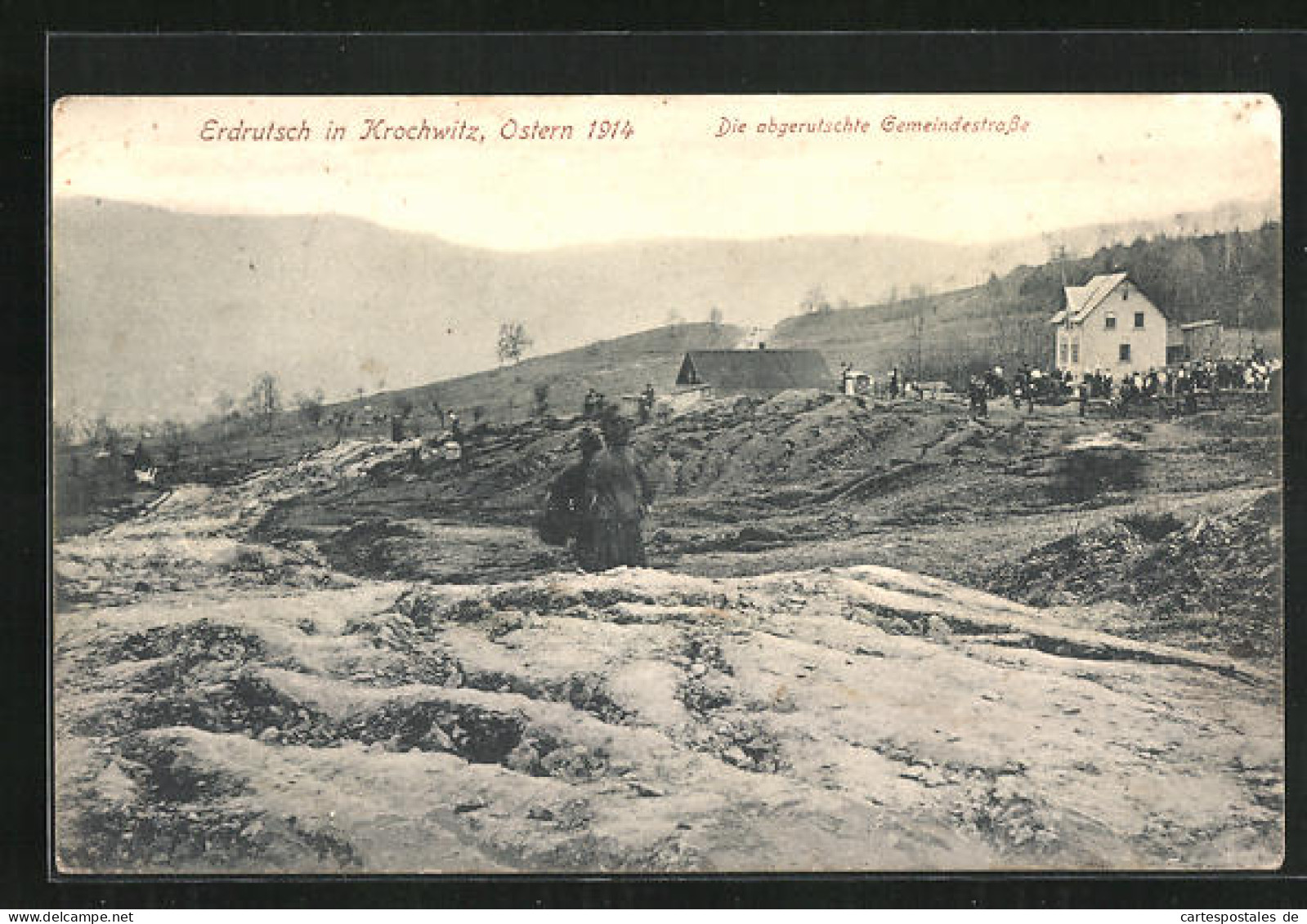 AK Krochwitz, Erdrutsch 1914, Die Abgerutschte Gemeindestrasse  - Tchéquie