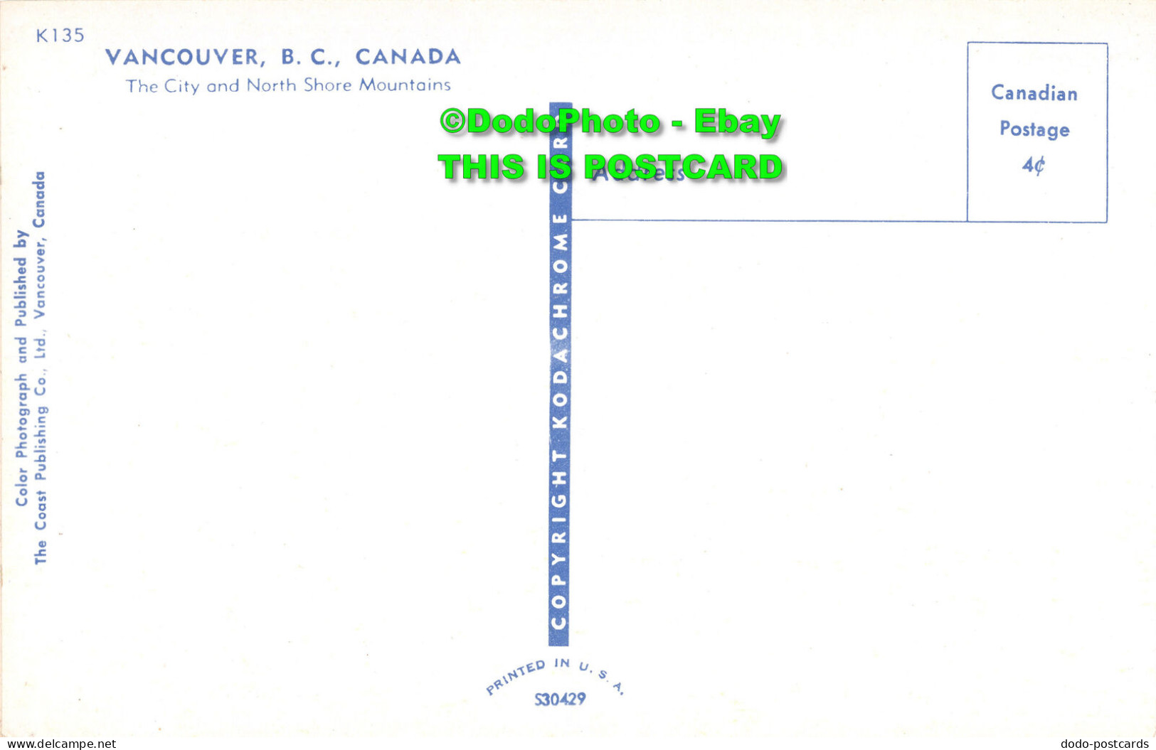 R415265 Canada. Vancouver. B. C. The City And North Shore Mountains. The Coast P - World