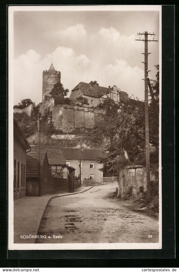 AK Schönburg A. Saale, Strasse Unter Der Burg  - Autres & Non Classés