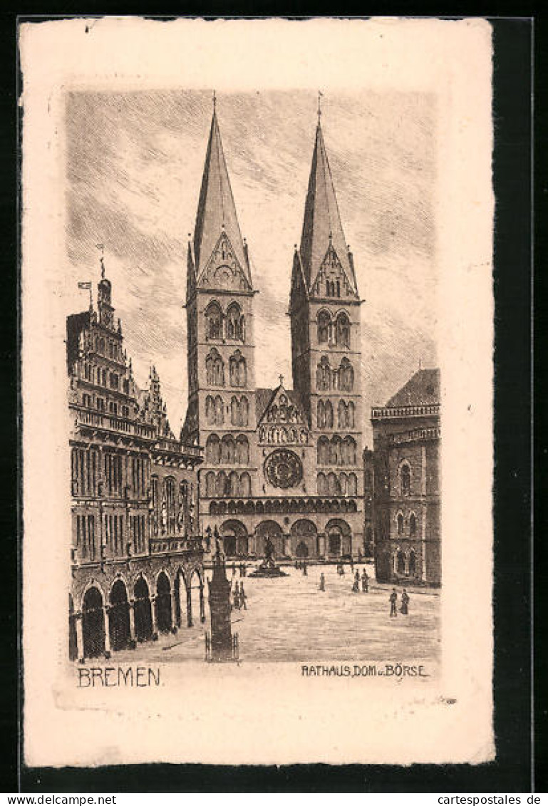 AK Bremen, Rathaus, Dom Und Börse  - Bremen
