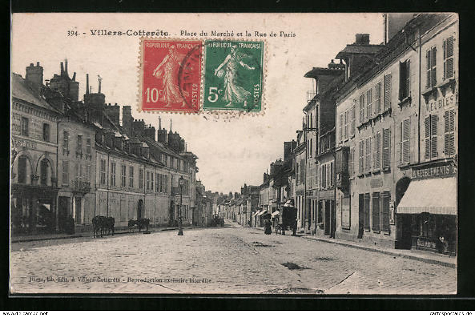 CPA Villers-Cotterets, Place Du Marché Et La Rue De Paris  - Villers Cotterets