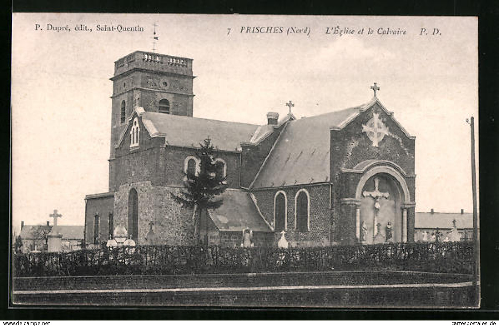 CPA Prisches, L'Église Et Le Calvaire  - Sonstige & Ohne Zuordnung