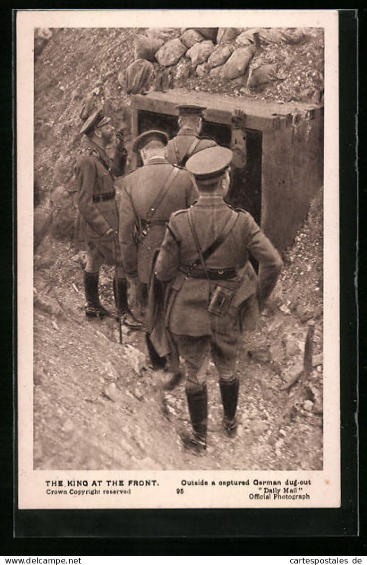 Pc The King At The Front, Outside A Captured German Dug-out  - Königshäuser