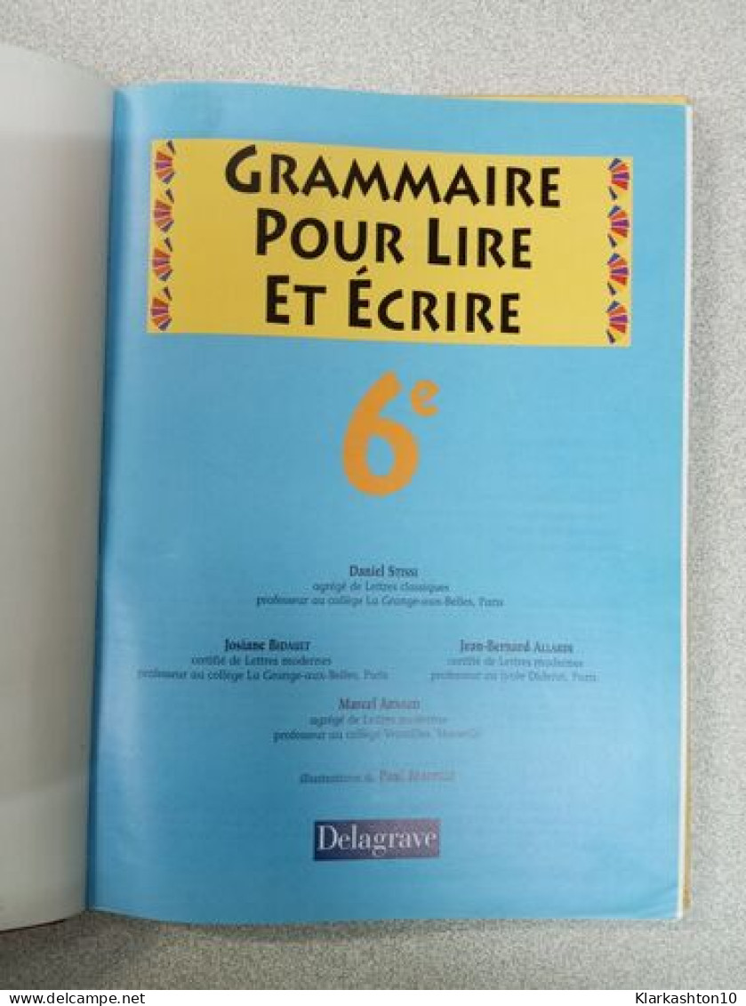 Grammaire Pour Lire Et écrire 5e - Other & Unclassified