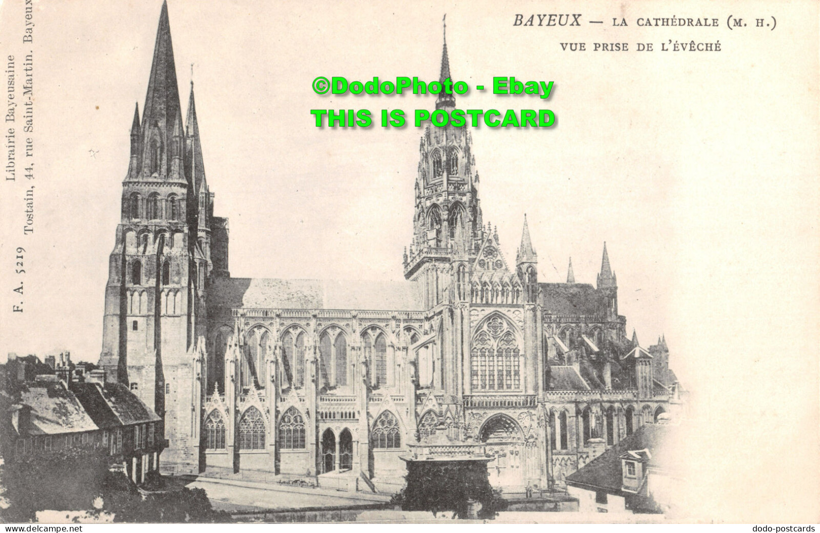 R415636 Bayeux. La Cathedrale. Vue Prise De LEveche. F. A. 5219. Librairie Bayeu - Monde