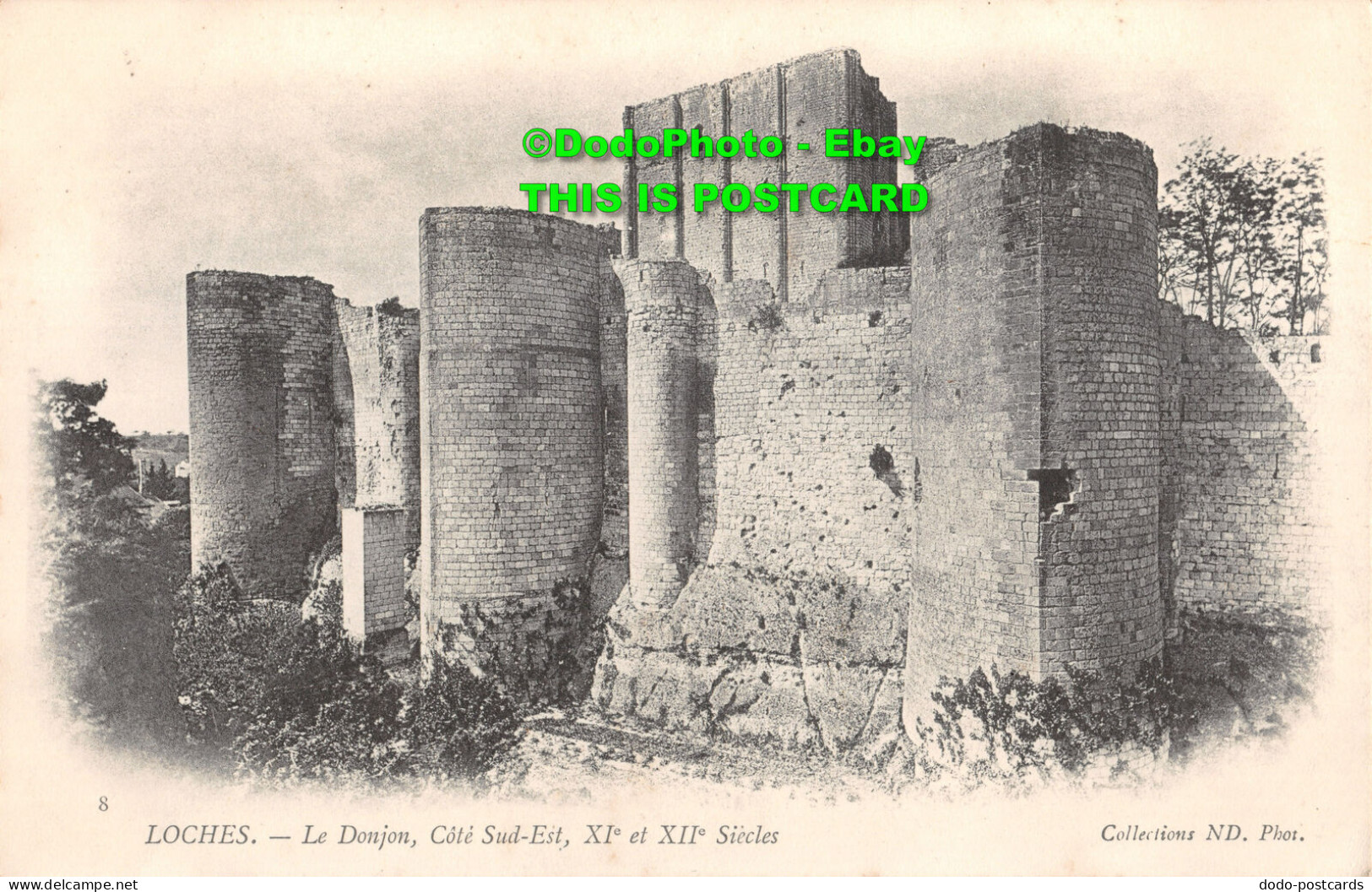 R415644 8. Loches. Le Donjon. Cote Sud Est. XIe Et XIIe Siecles. Collections ND. - World