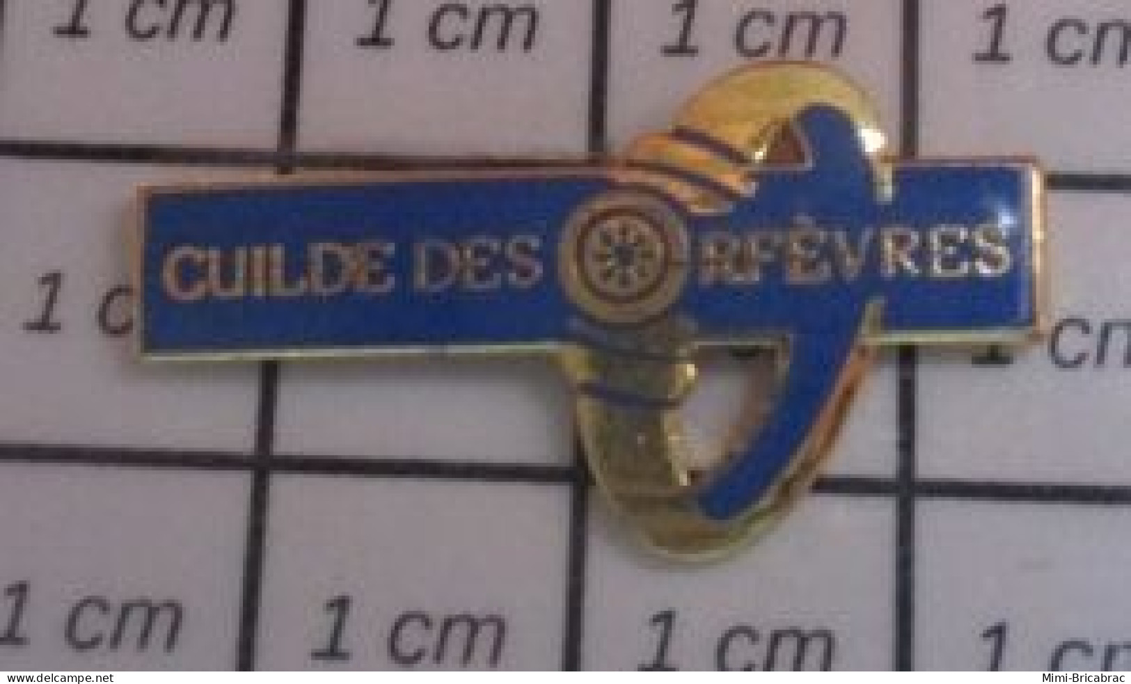 1818B Pin's Pins / Beau Et Rare / MARQUES / GUILDE DES ORFEVRES MONTRE BRACELET - Trademarks