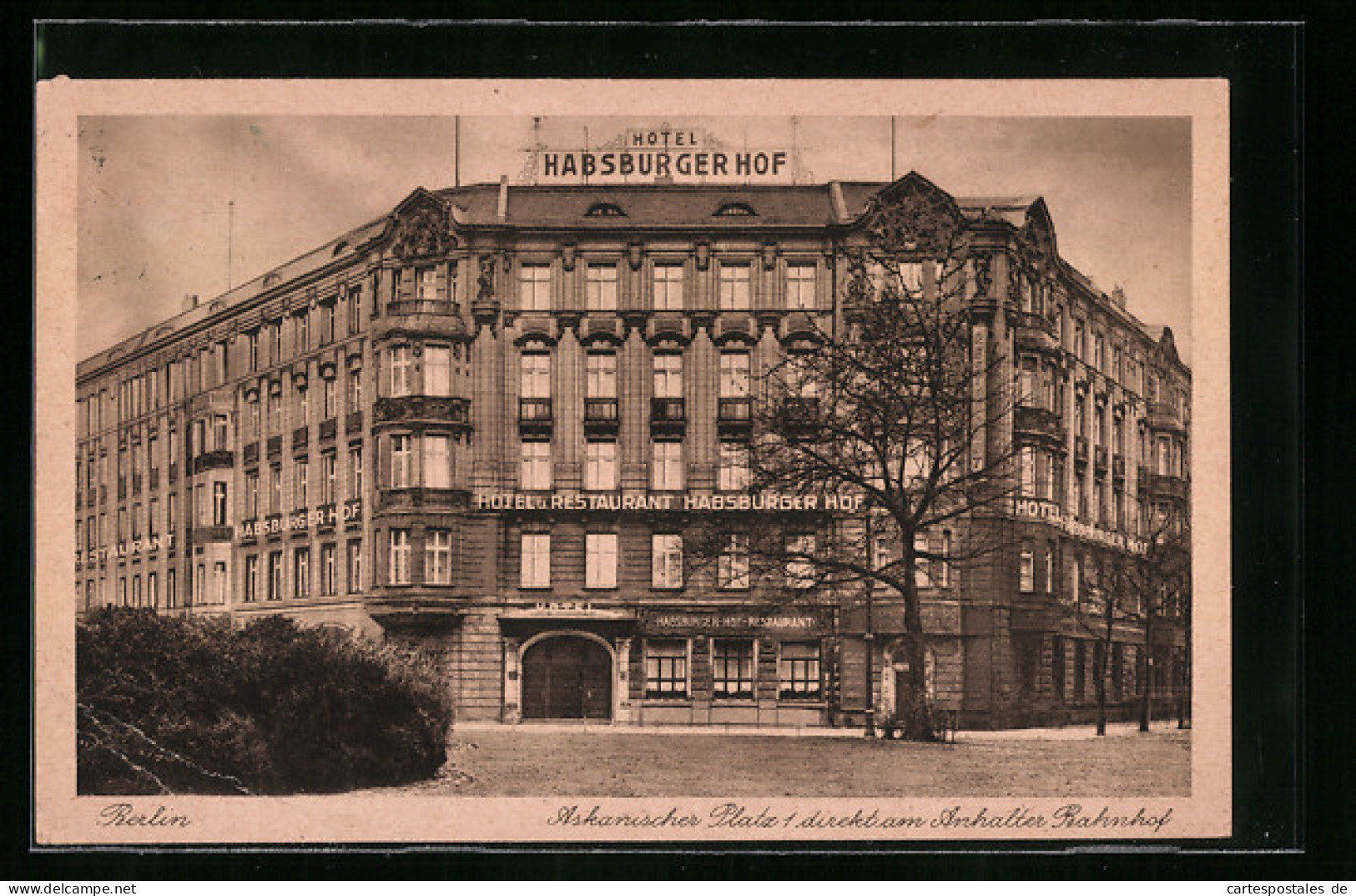 AK Berlin-Kreuzberg, Hotel Habsburger Hof Am Askanischen Platz 1, Direkt Am Anhalter Bahnhof  - Kreuzberg