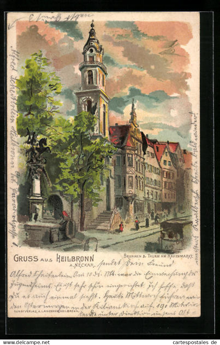 Lithographie Heilbronn A. Neckar, Brunnen & Turm Am Hafenmarkt Mit Strassenbahn  - Heilbronn