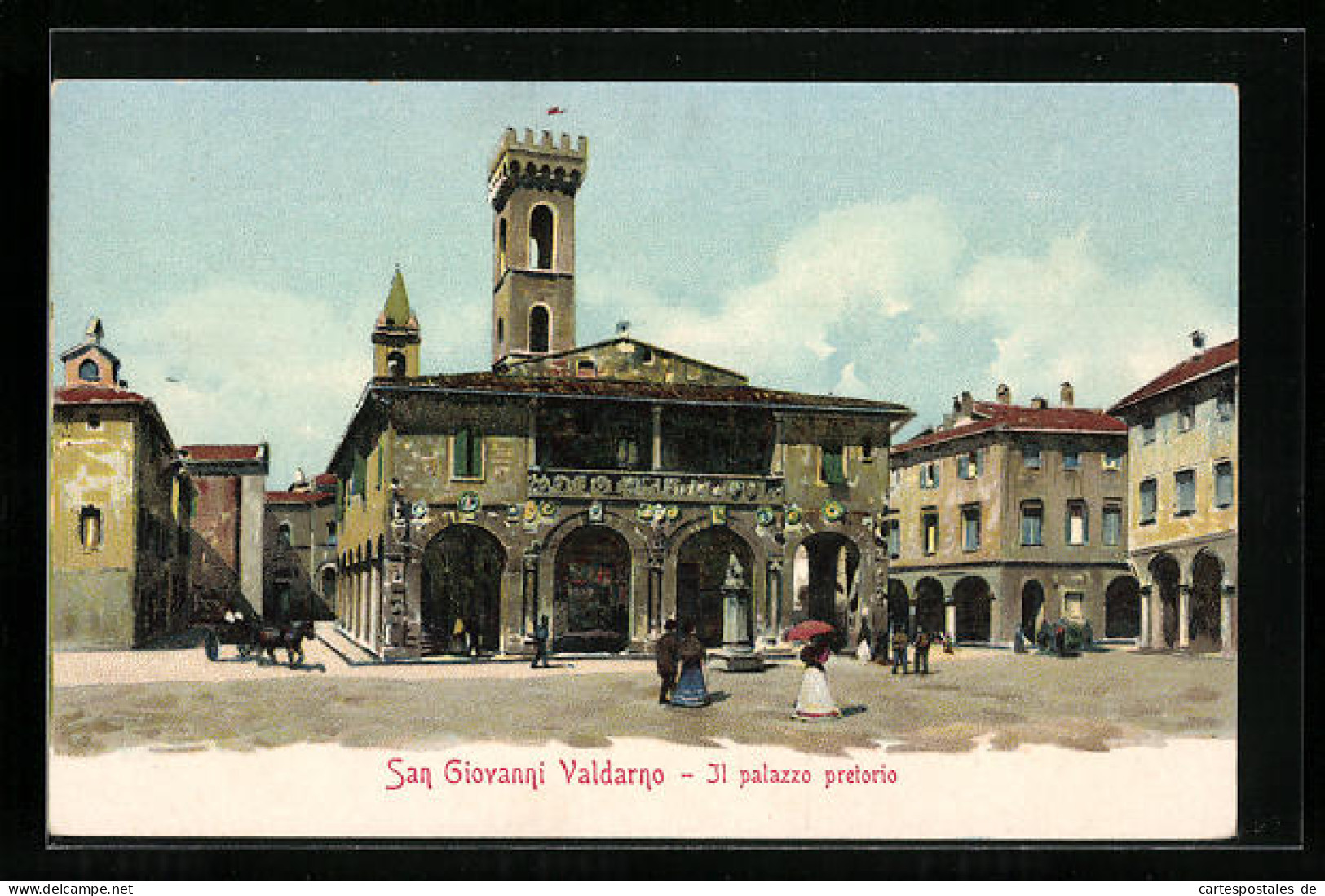 Cartolina San Giovanni Valdarno, Il Palazzo Pretorio  - Otros & Sin Clasificación