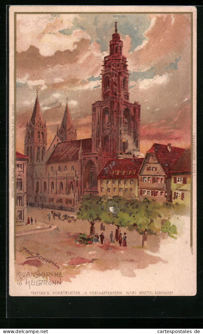 Künstler-AK P. Schmohl: Heilbronn, Ortspartie Mit Kilianskirche  - Schmohl, P.