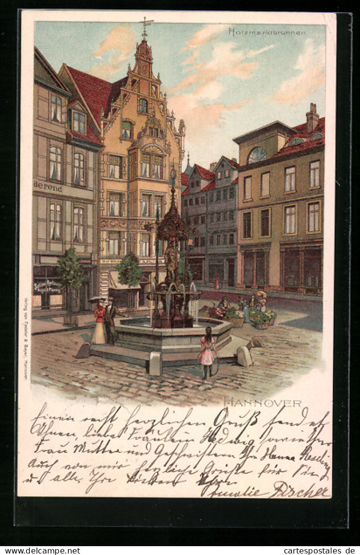 Lithographie Hannover, Ansicht Vom Holzmarktbrunnen  - Hannover