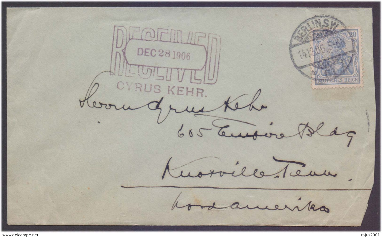 Deutsches Reich Berlin 1906, Received Cyrus Kehr  Germany Postal Stationery Cover - Briefe