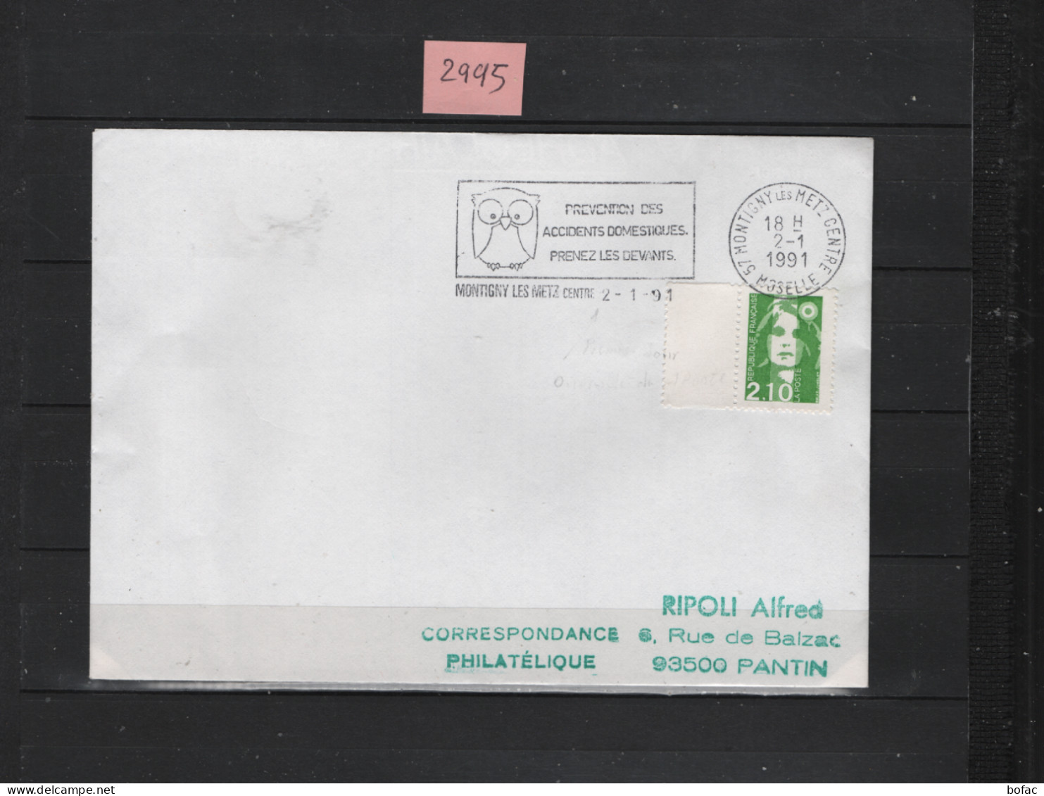 PRIX FIXE Montigny Les Metz Centre 2-1-91 Prévention Des Accidents Domestiques Flamme 2995 - Mechanical Postmarks (Advertisement)