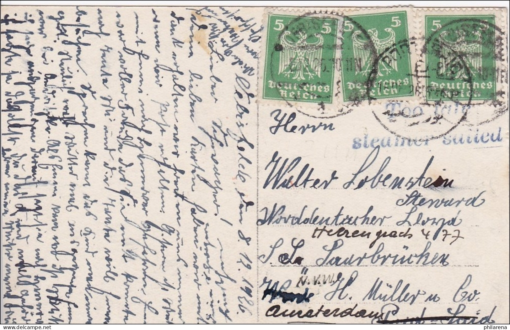 Weimar:  Ansichtskarte über Saarbrücken Nach Amsterdam 1926 - Cartas & Documentos