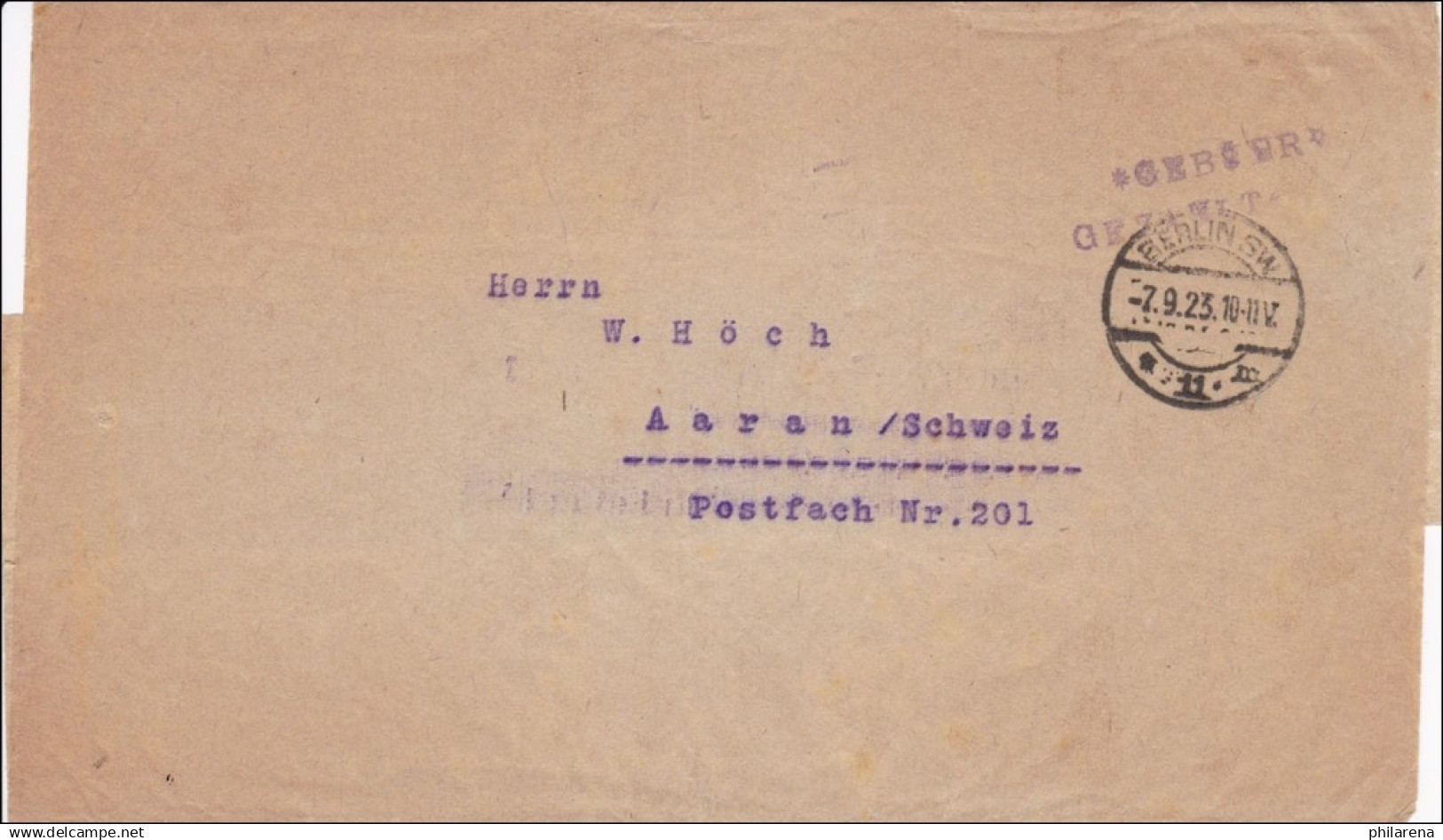 Gebühr Bezahlt: Brief Aus Berlin Nach Aaran/Schweiz 1923 - Lettres & Documents