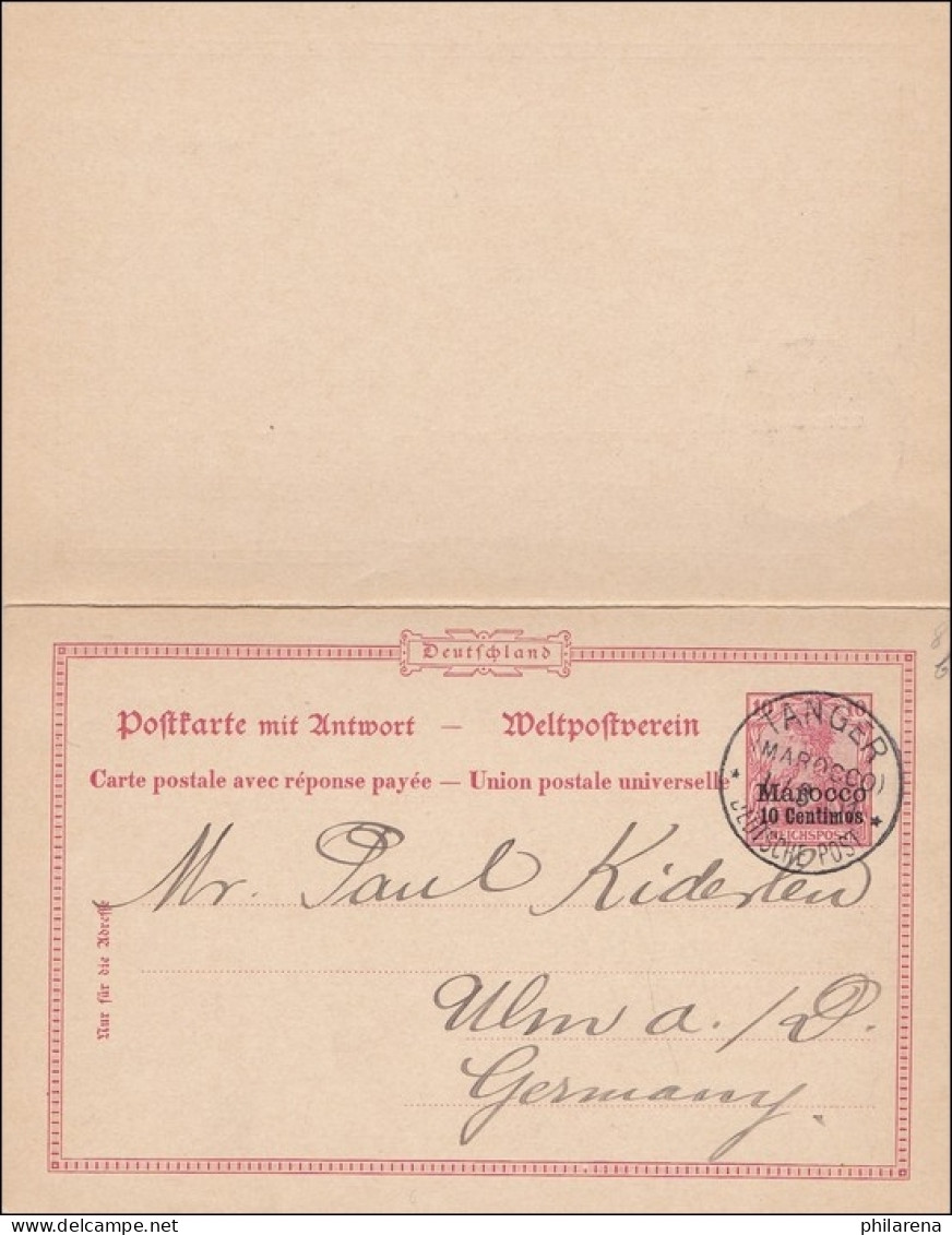 Marokko: Ganzsache Mit Antwort Aus Tanger Nach Ulm 1901 - Deutsche Post In Marokko
