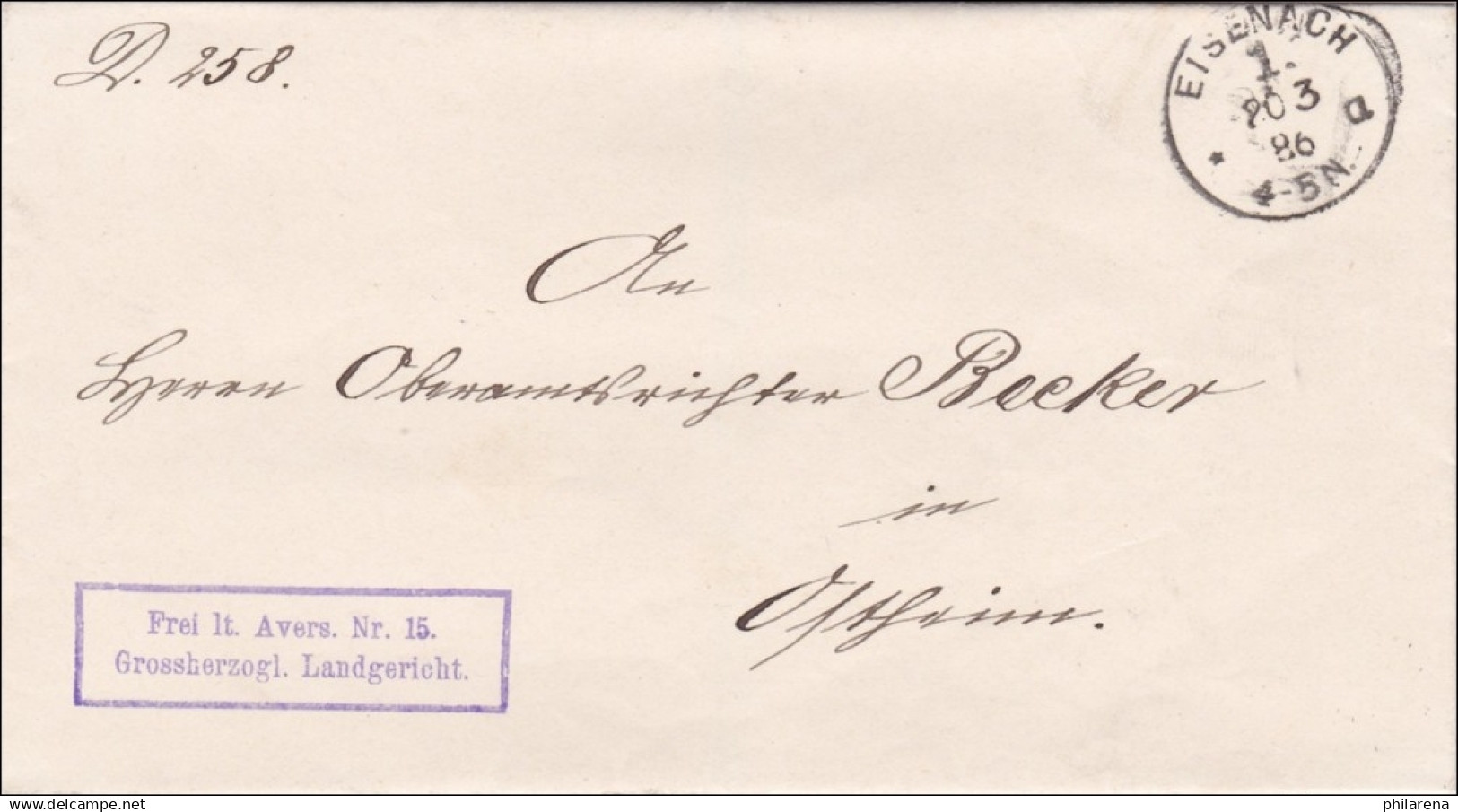 Grossherzogliches Landgericht Eisenach Nach Ostheim 1886 - Storia Postale