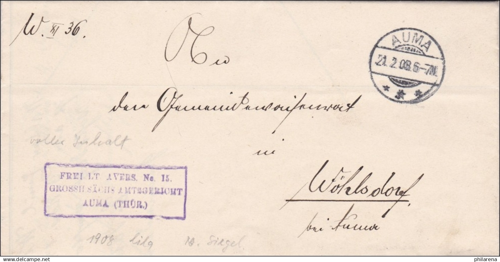 Auma, Grossherzogliches Amtsgericht 1908 Nach Wöhlsdorf - Storia Postale