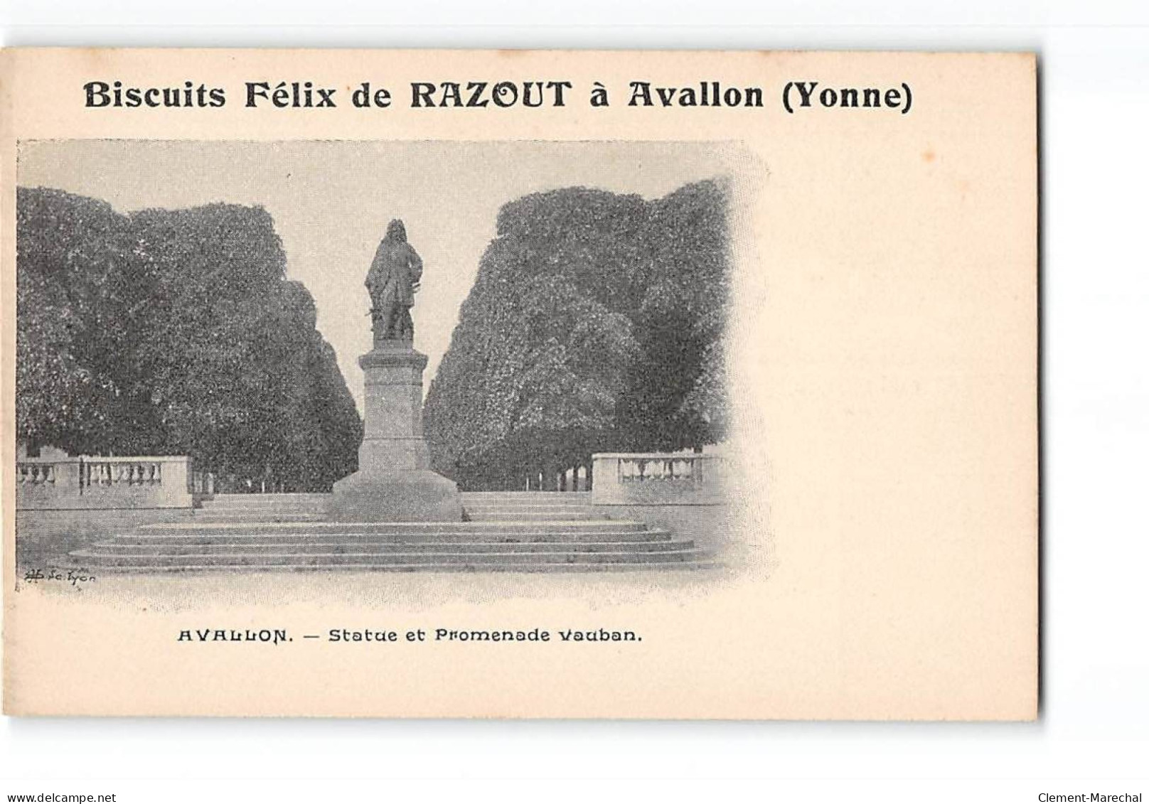 AVALLON - Statue Et Promenade Vauban - Biscuits Félix De Razout - Très Bon état - Avallon