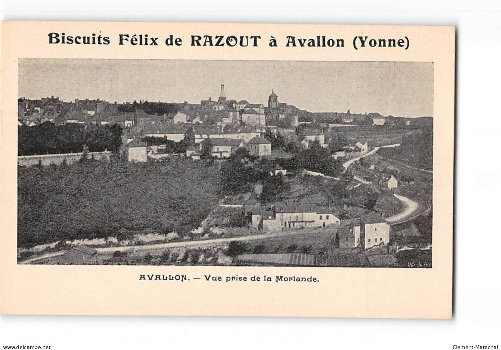 AVALLON - Vue Prise De La Morlande - Biscuits Félix De Razout - Très Bon état - Avallon