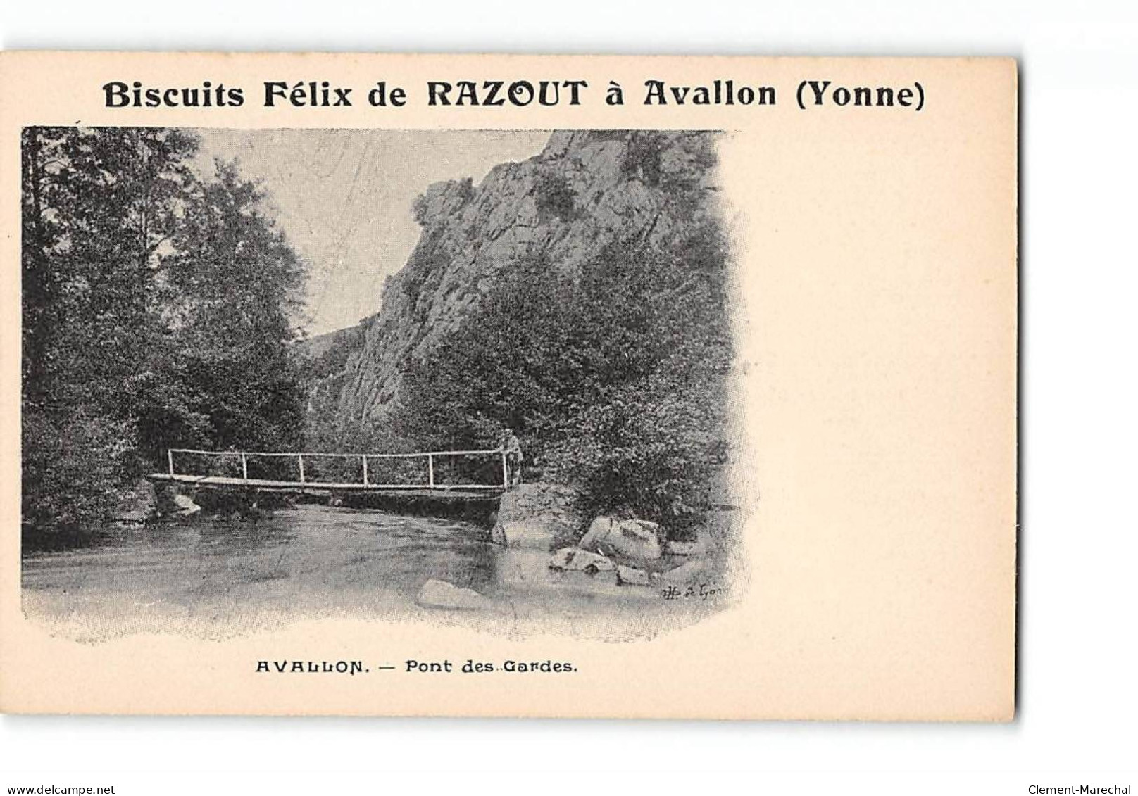 AVALLON - Pont Des Gardes - Biscuits Félix De Razout à Avallon - Très Bon état - Avallon