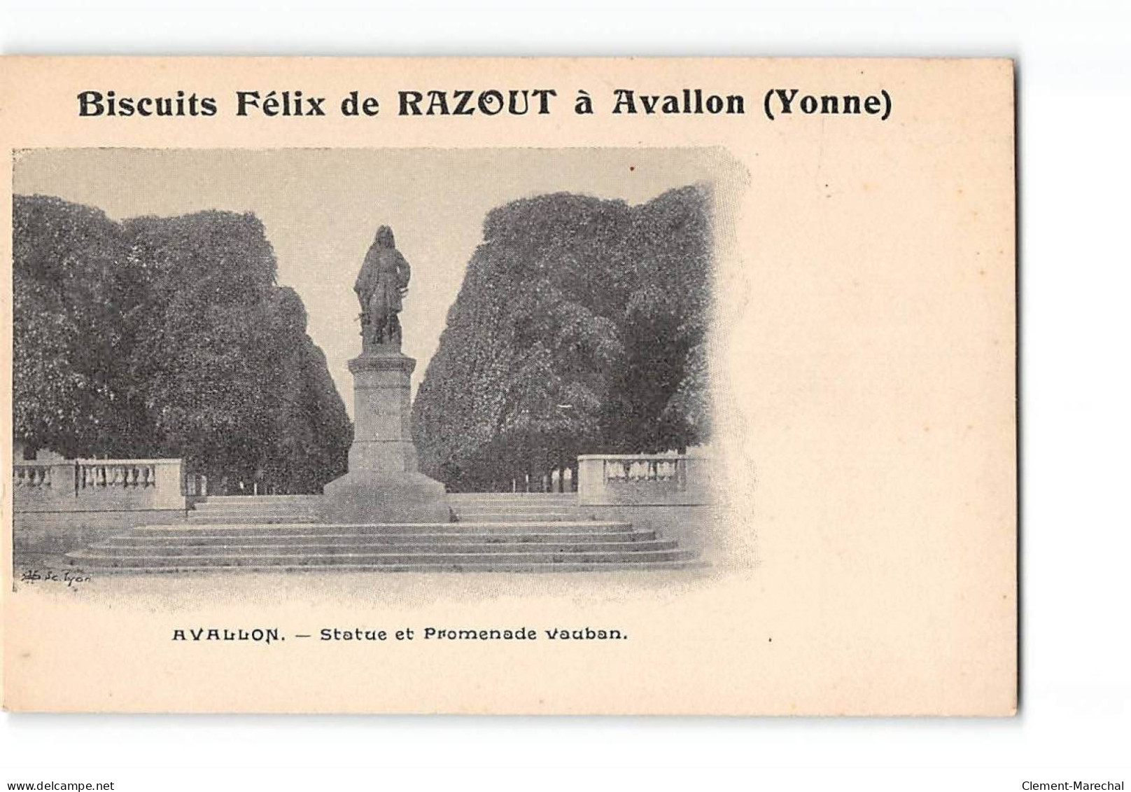 AVALLON - Statue Et Promenade Vauban - Biscuits Félix De Razout à Avallon - Très Bon état - Avallon