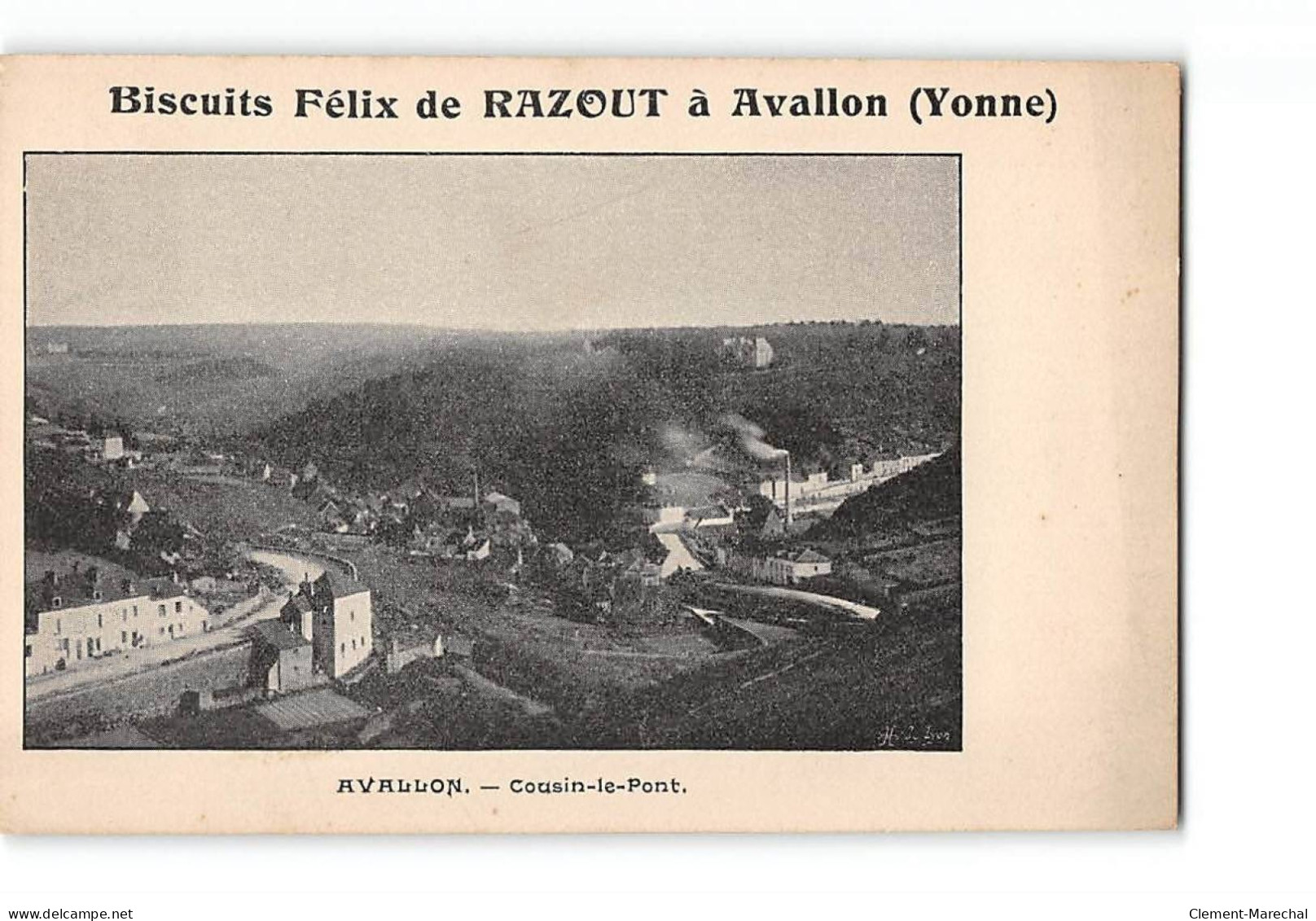 AVALLON - Cousin Le Pont - Biscuits Félix De Razout à Avallon - Très Bon état - Avallon