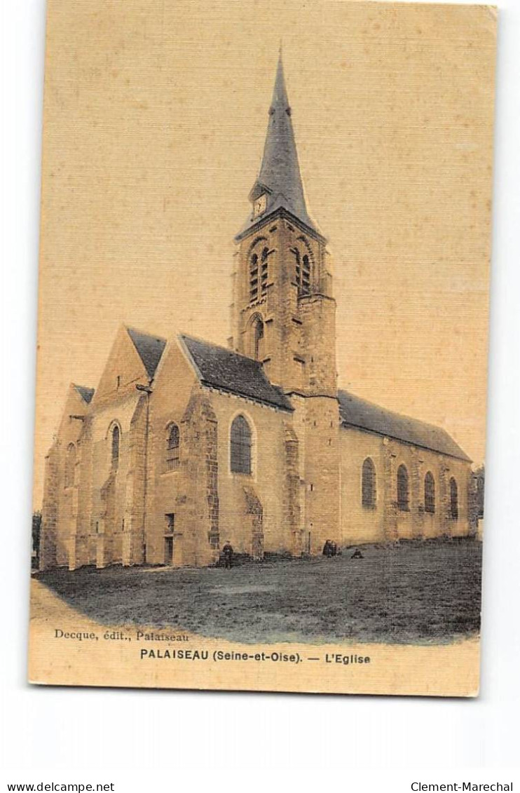 PALAISEAU - L'Eglise - état - Palaiseau
