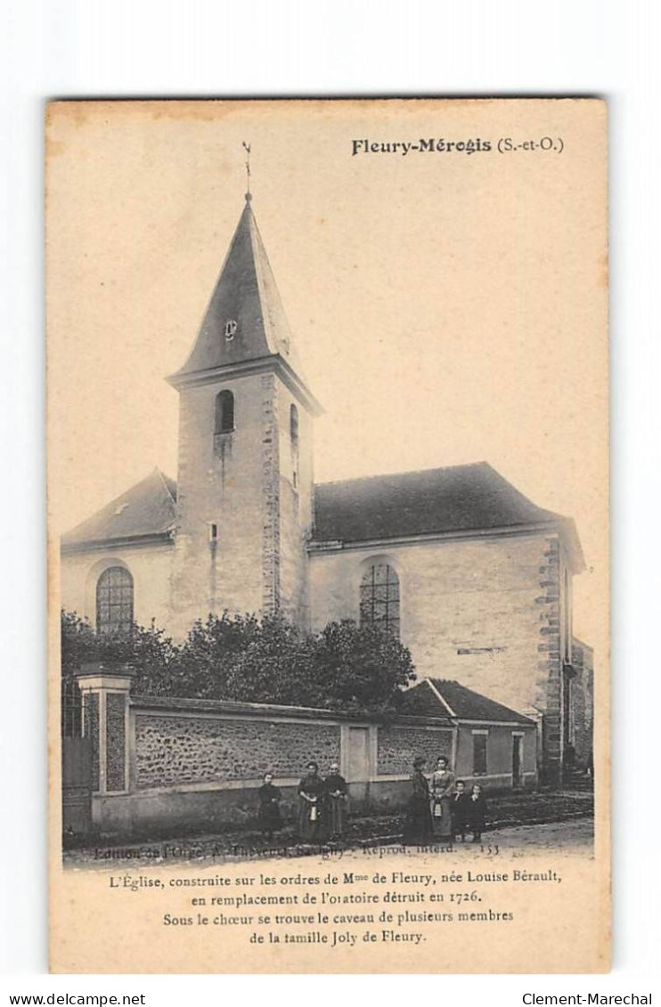 FLEURY MEROGIS - L'Eglise - état - Fleury Merogis