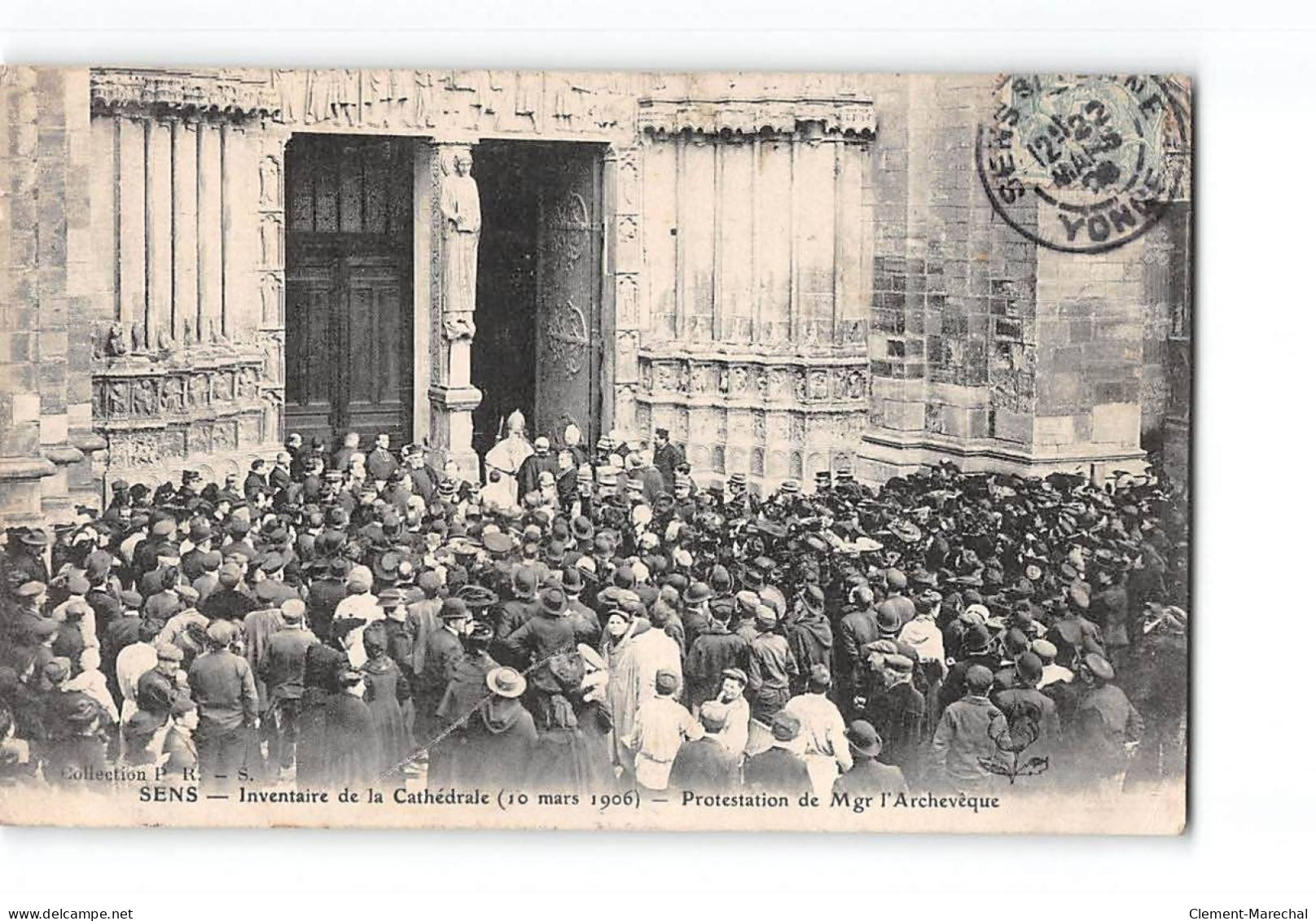 SENS - Inventaire De La Cathédrale - 10 Mars 1906 - Protestation De Mgr L'Archevêque - Très Bon état - Sens