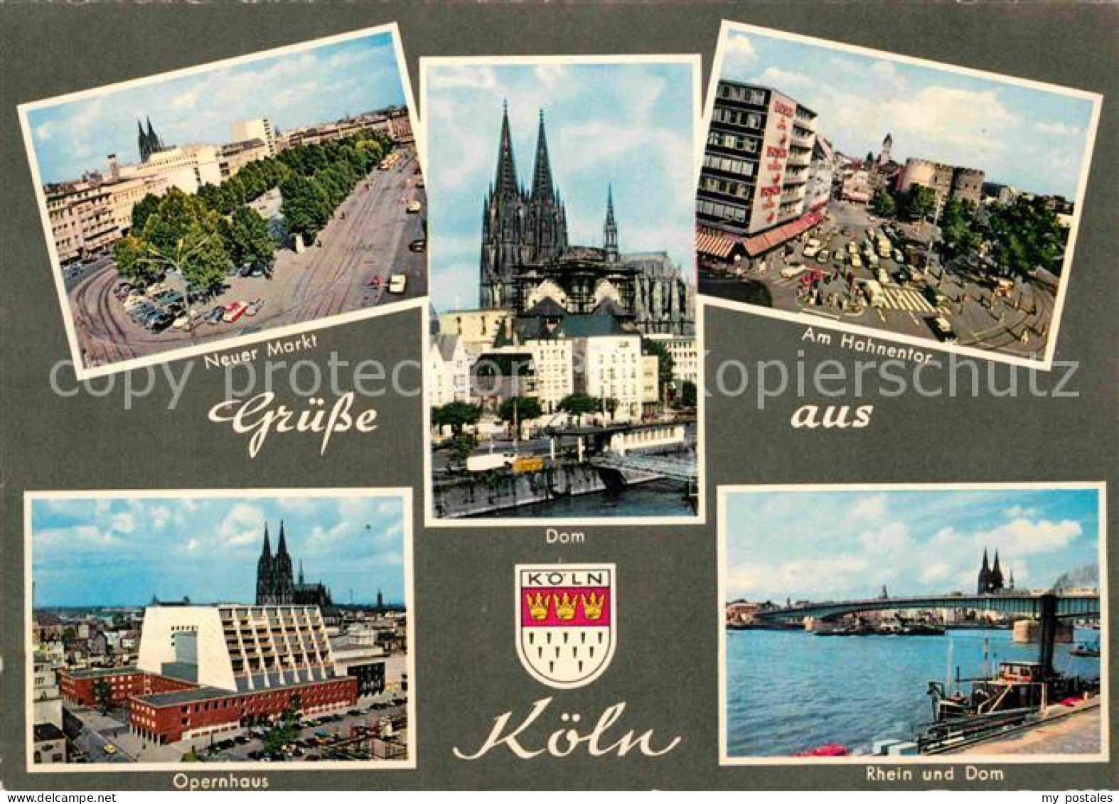 72739063 Koeln Rhein Neuer Markt Hahnentor Rhein Bruecke Dom Opernhaus Wappen Ko - Koeln