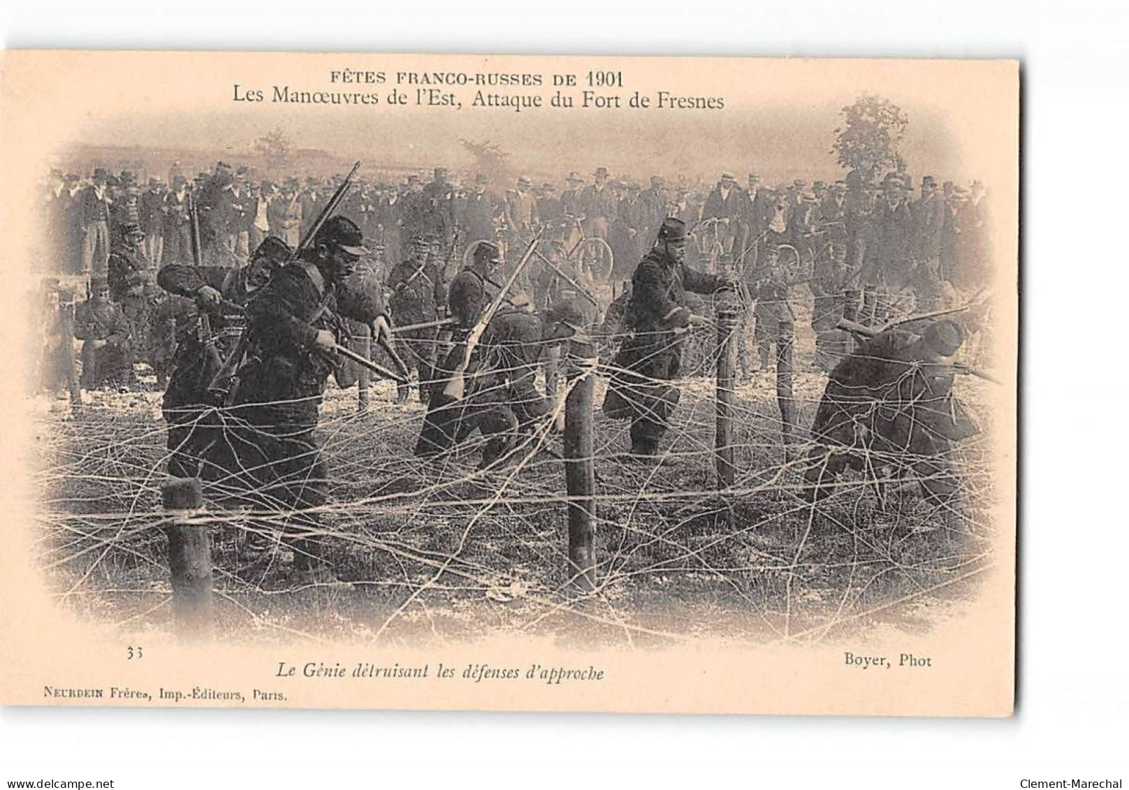 Fêtes Franco Russes De 1901 - Les Manoeuvres De L'Est - Attaque Du Fort De FRESNES - Le Génie - Très Bon état - Other & Unclassified