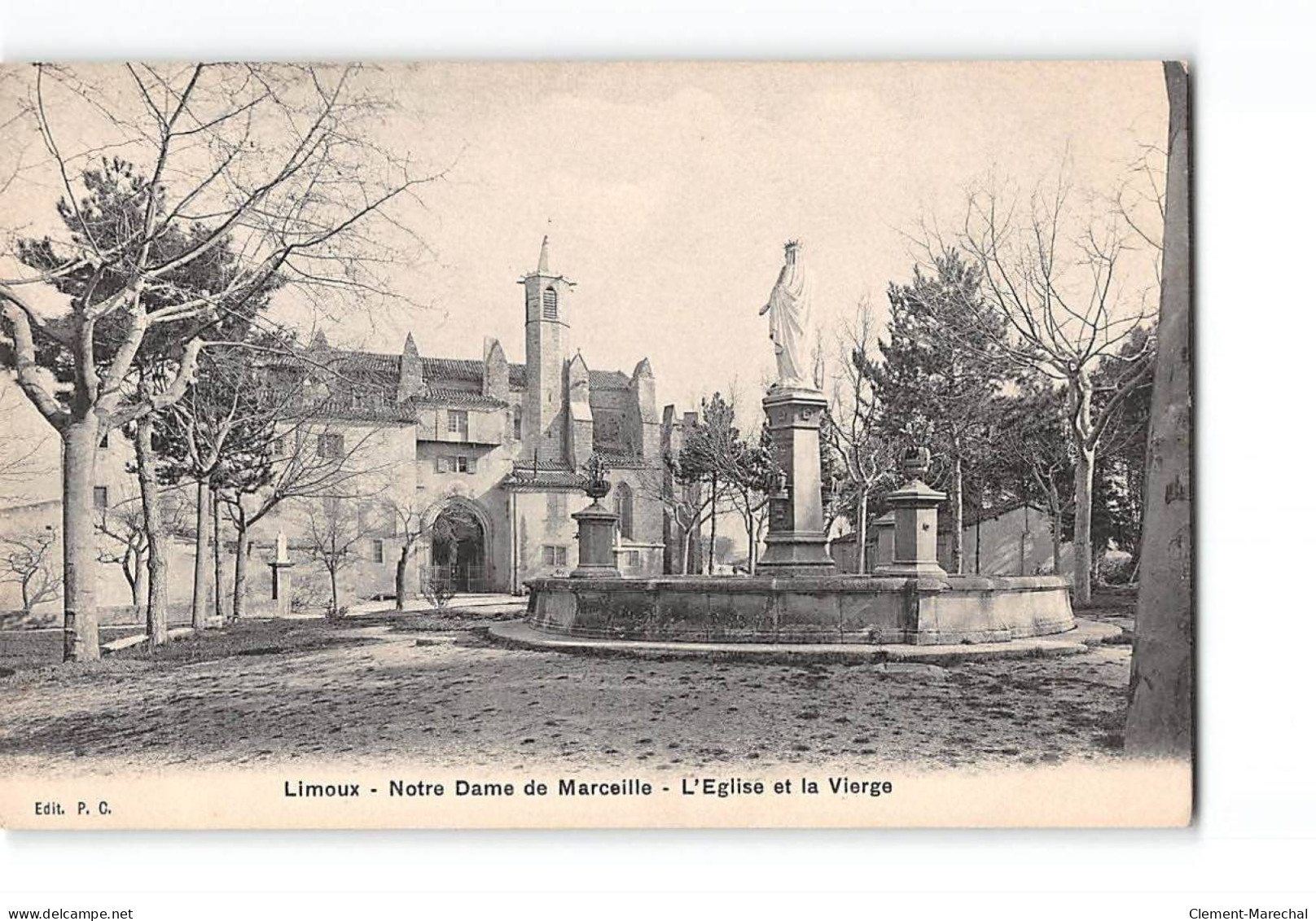 LIMOUX - Notre Dame De Marceille - L'Eglise Et La Vierge - Très Bon état - Limoux